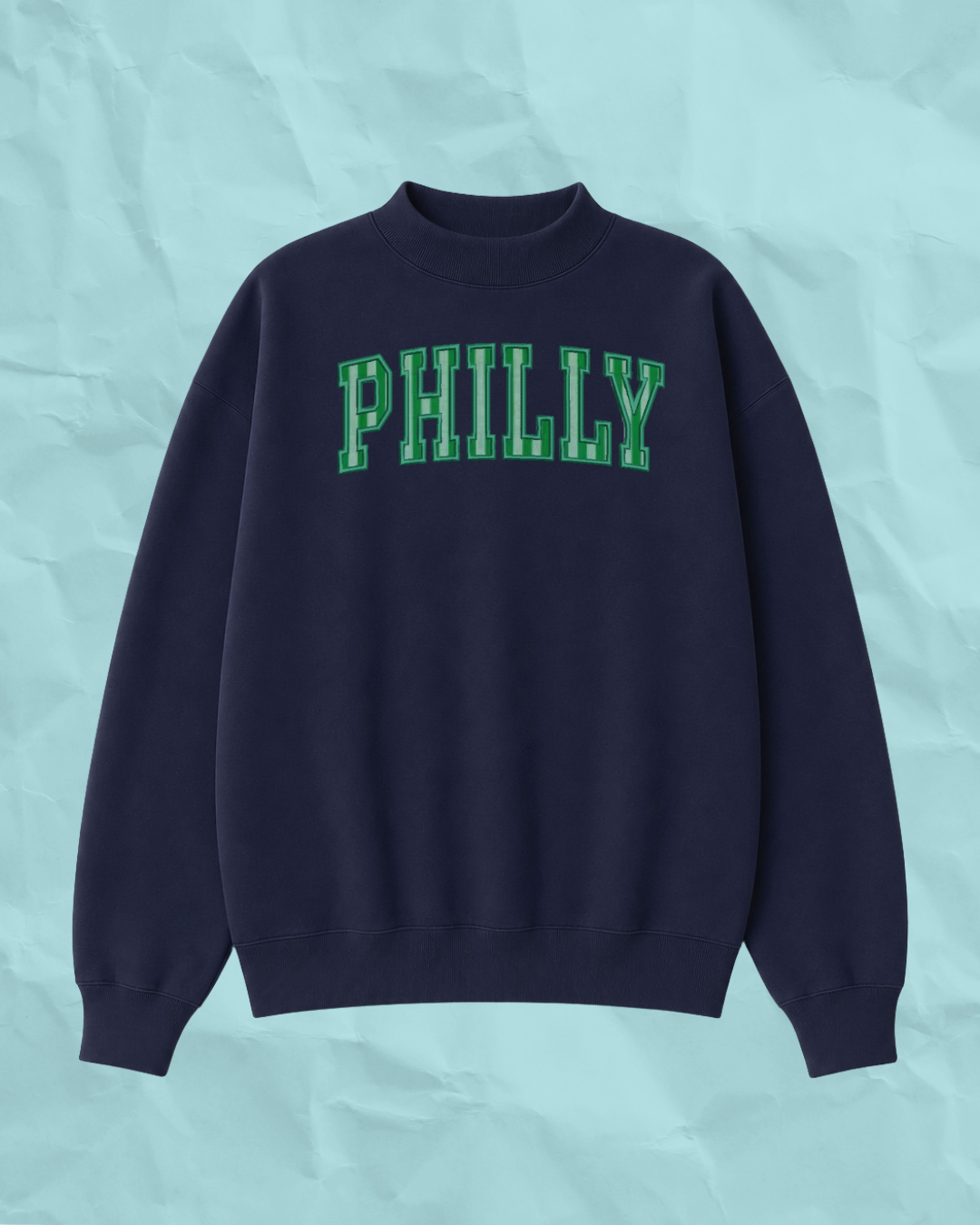 Philly Embroidered Mockneck Sweatshirt