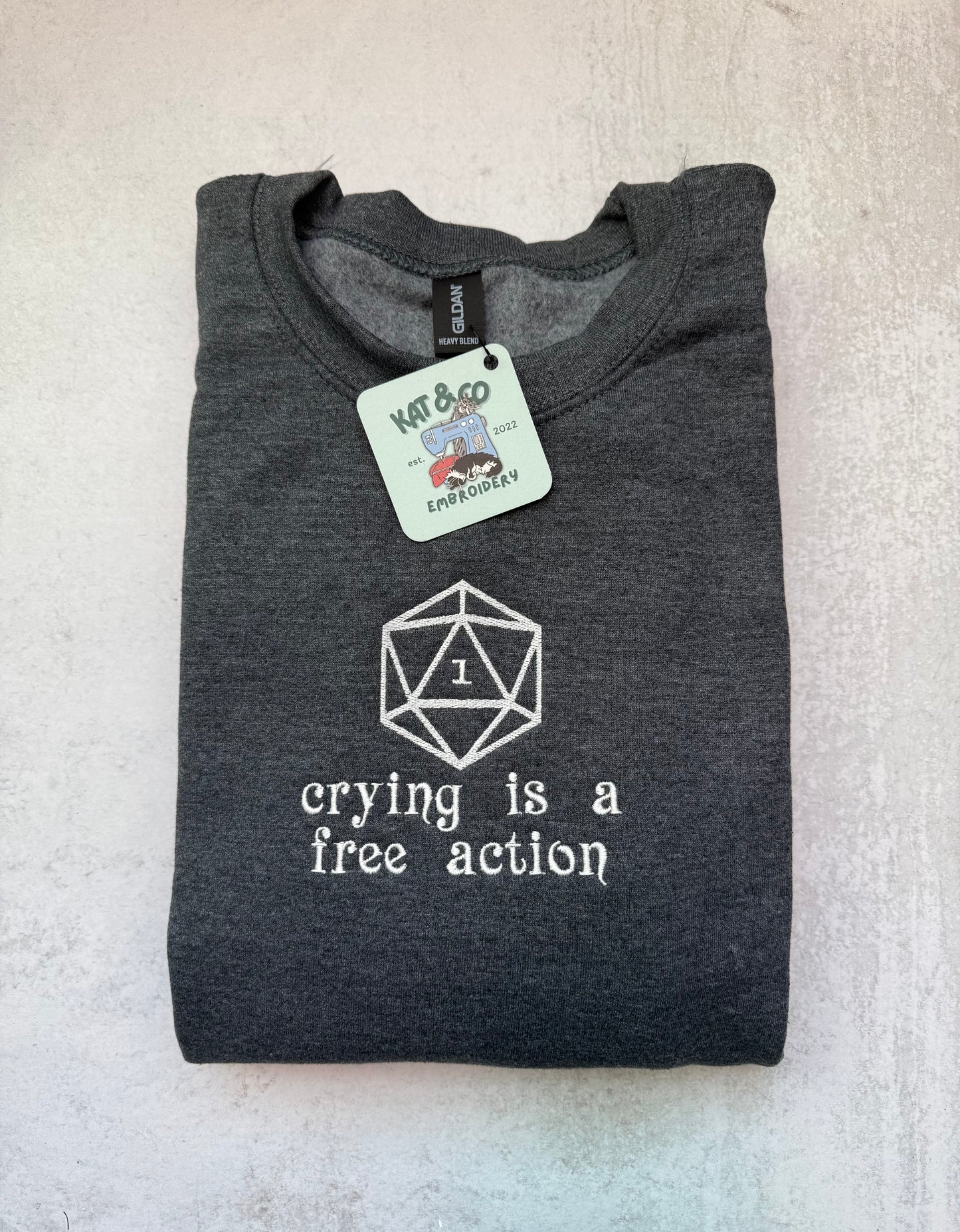 Crying is a Free Action Embroidered Sweatshirt