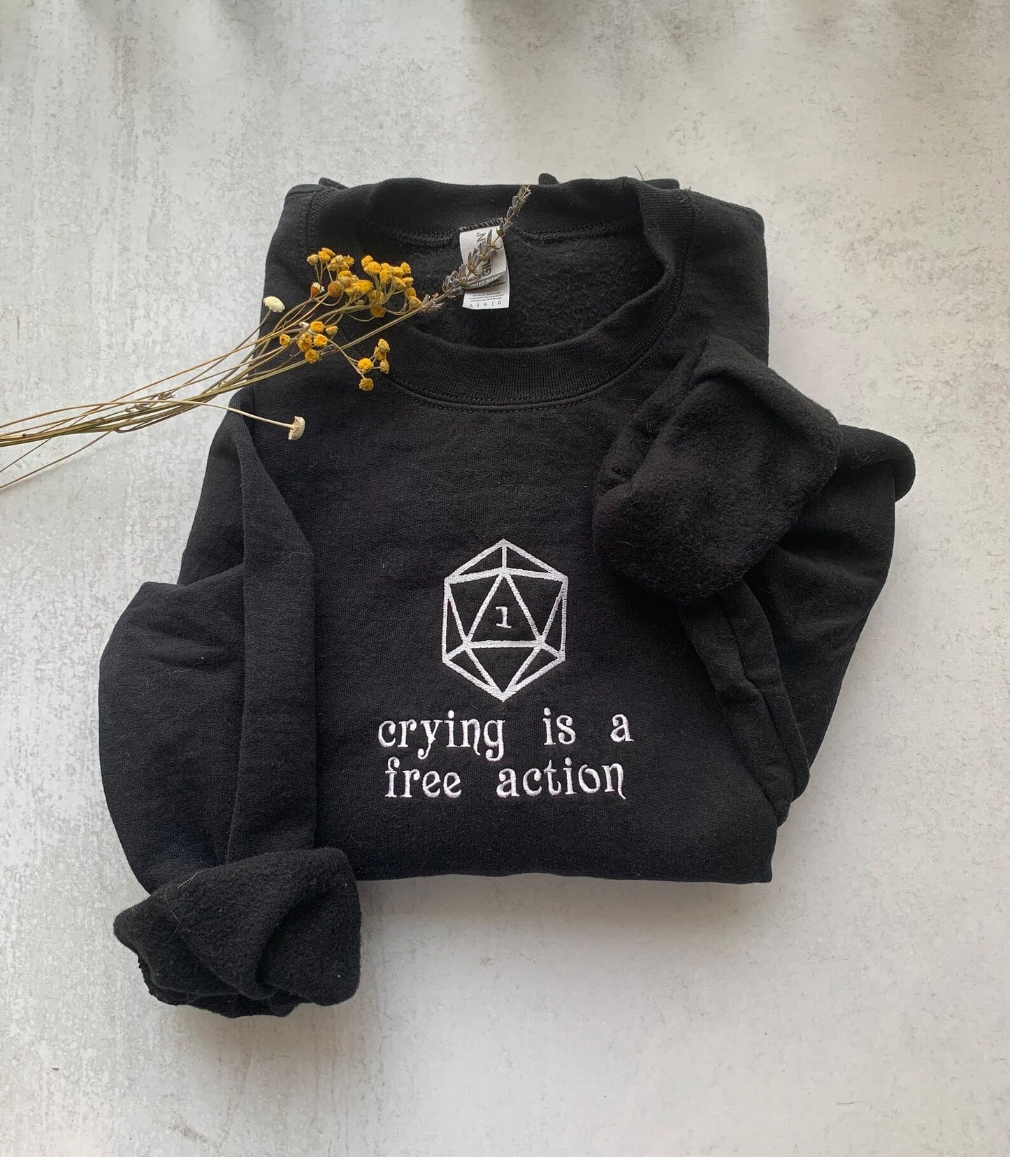 Crying is a Free Action Embroidered Sweatshirt