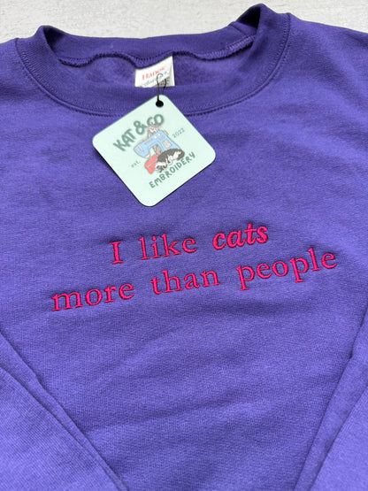 Custom Embroidered Cat Lover Sweatshirt – "I Like Cats More Than People" – Cozy Gift for Cat Lovers